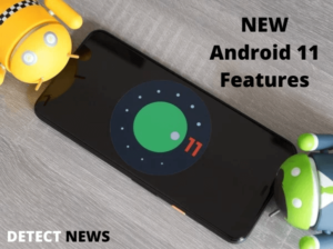 new Android 11 features